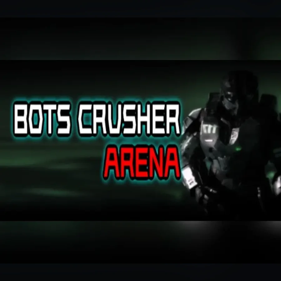 Bots Crusher Arena cover art