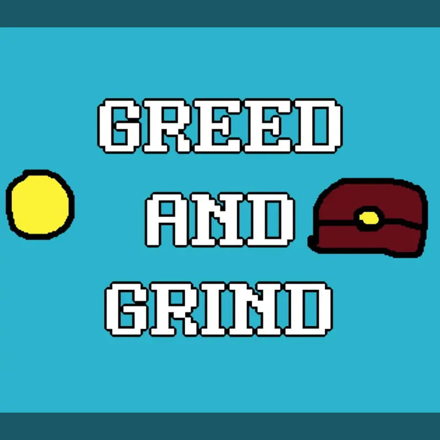 Greed and Grind cover art