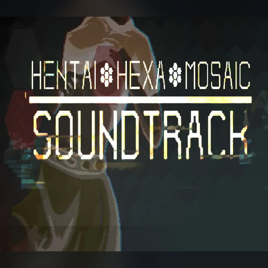 Hentai Hexa Mosaic - Soundtrack cover art