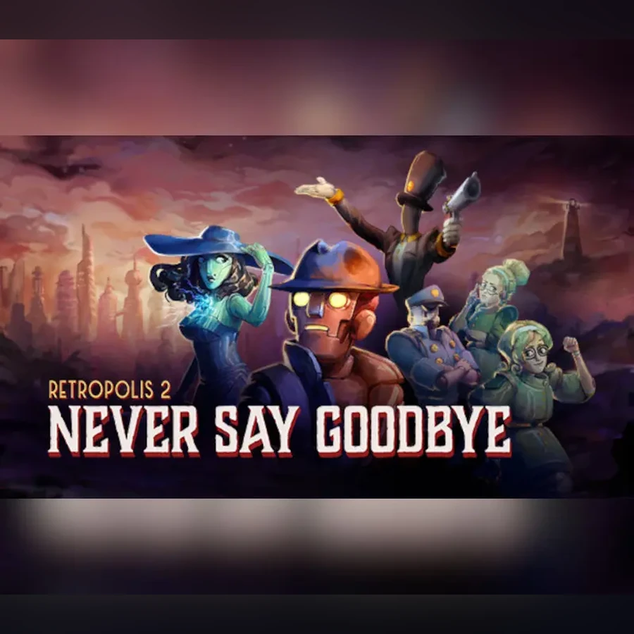 Retropolis 2: Never Say Goodbye cover art