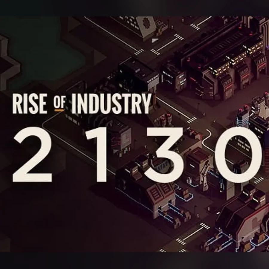 Rise of Industry + 2130 DLCs cover art