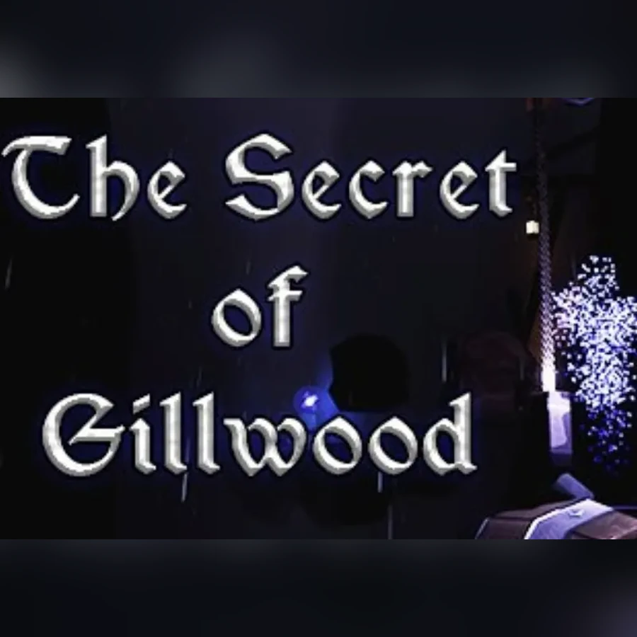 The Secret of Gillwood cover art